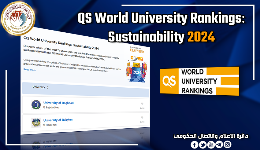 You are currently viewing Higher Education Announces “For The First Time Baghdad & Babylon Universities in QS World University Rankings: Sustainability 2024